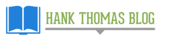 HANK THOMAS BLOG 